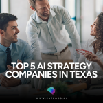 Top 5 AI Strategy Companies in Texas